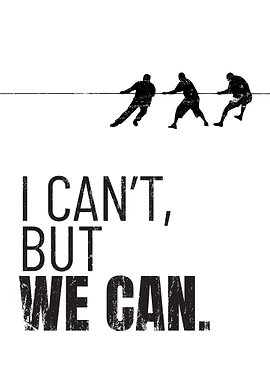 I Cant But We Can