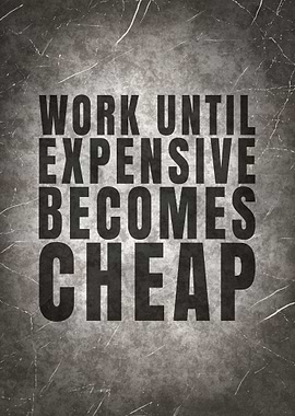Work Expensive Cheap Quote