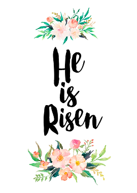 he is risen