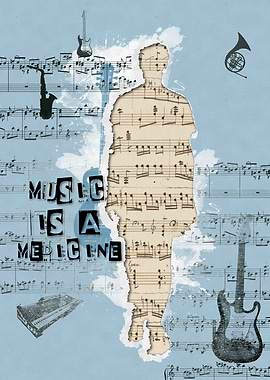 Music is a medicine