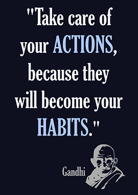 Gandhi Habits