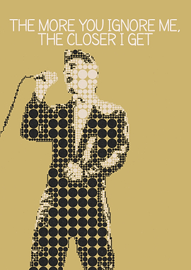 The More You Ignore Me