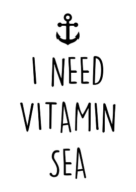 I Need Vitamin Sea