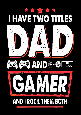 DAD GAMER