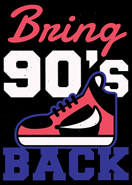 Bring 90s Back