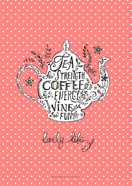 Tea Coffee and Wine 1