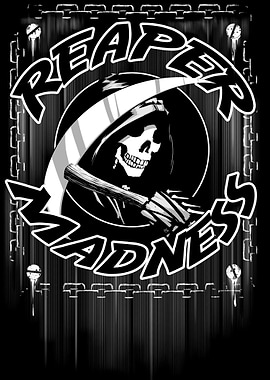 Reaper Madness