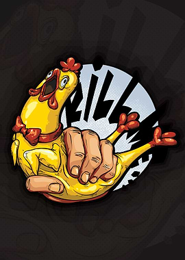 Rubber Chicken Kill Me