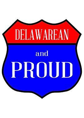 Delawarean And Proud