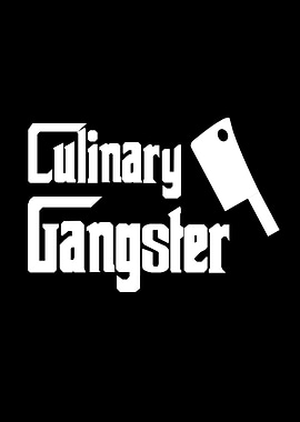 Culinary Gangster Chef