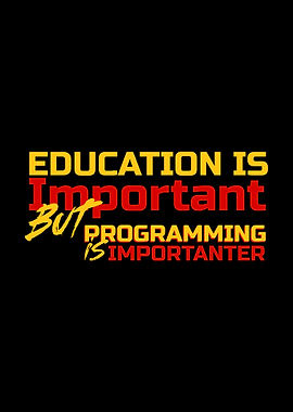 Programming Is Importanter