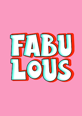Fabulous