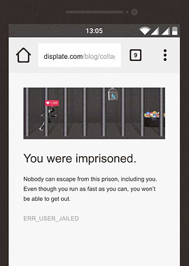 Imprisoned by Smartphone