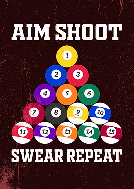AIM SHOOT SWEAR REPEAT