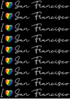 I love San Francisco