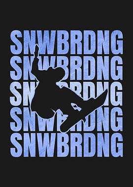 SNWBRDNG SNOWBOARDING