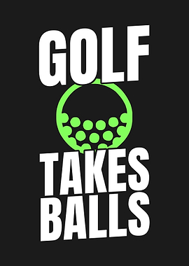 GOLF TAKES BALLS