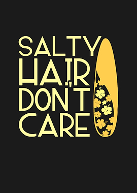 SALTY HAIR SURFING
