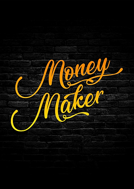 Money Maker