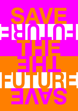 Save the Future