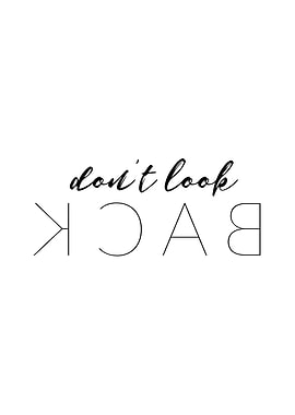 Dont look back