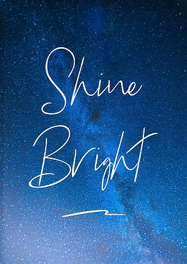 Shine Bright