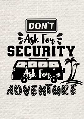 Do not ask for security