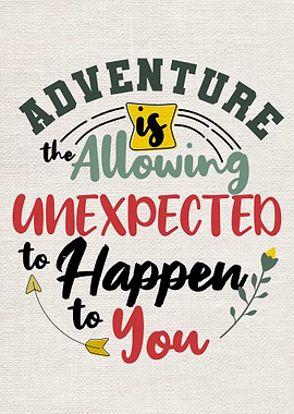 Adventure is allowing the