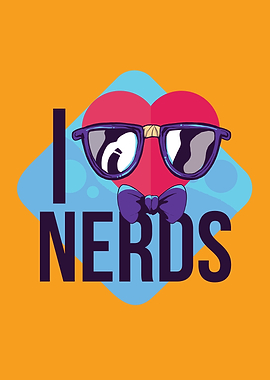 I love nerd