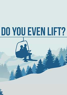 DO YOU EVEN LIFT