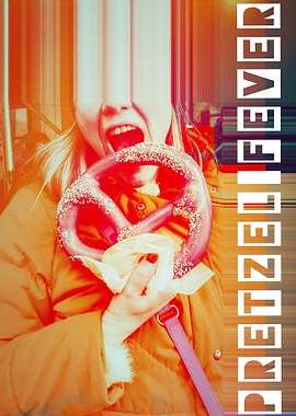 Pretzel Fever