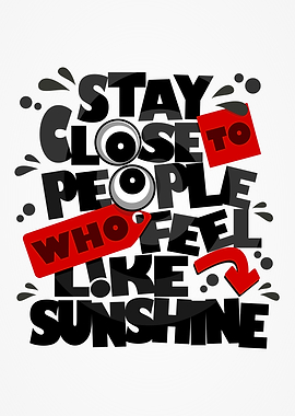 Stay Close To Sunshine