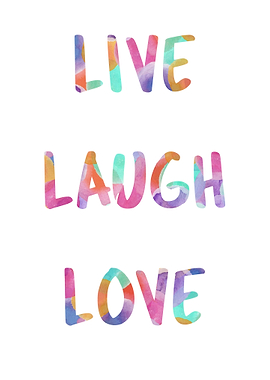 Live Laugh Love