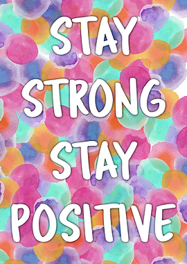Stay Strong