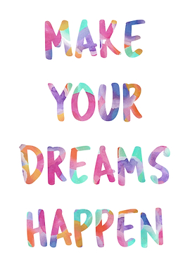 Make your Dreams Happen