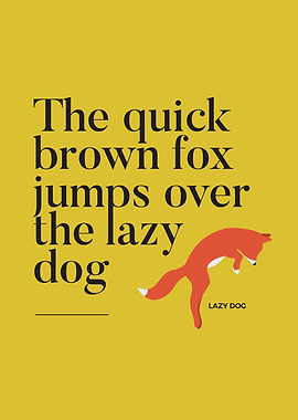 The Quick Brown Fox Test
