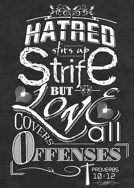 Hatred Stirs Up Strife