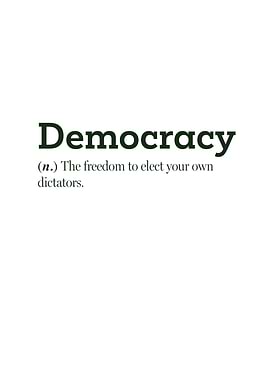 Democracy