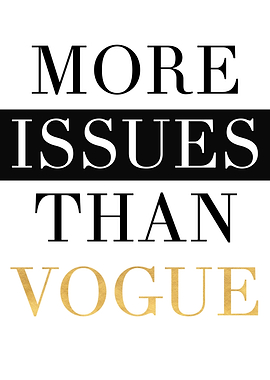 More issues than Vogue
