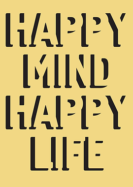 Happy Mind Happy Life