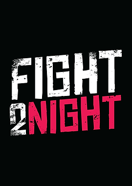 Fight 2 Night