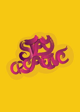 Stay Creative Typography
