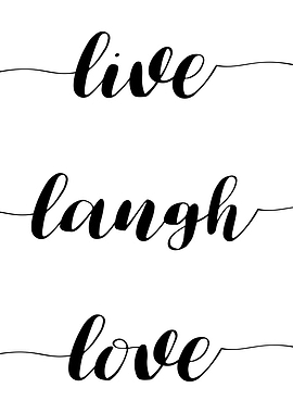 Live Laugh Love