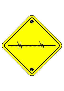 Barbed Wire Warning Sign