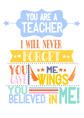 teacher gave me wings