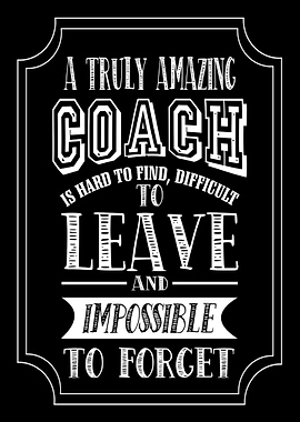Amazing coach gift