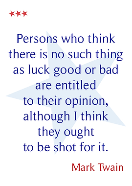 Mark Twain Good Luck
