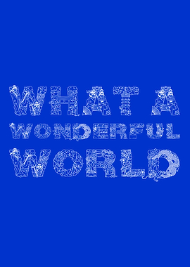 What A Wonderful World