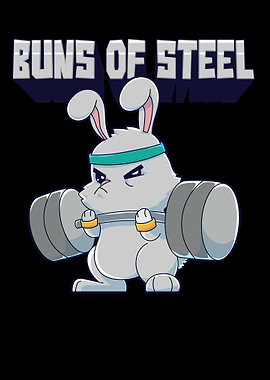 Buns of Steel