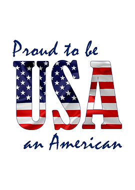 Proud To Be An American